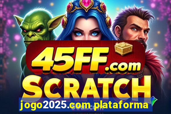 jogo2025.com plataforma
